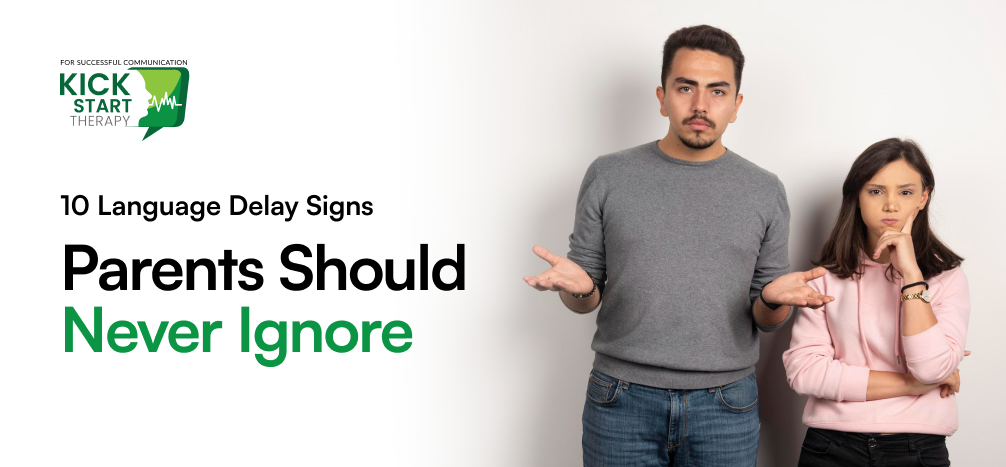 10 Language Delay Signs